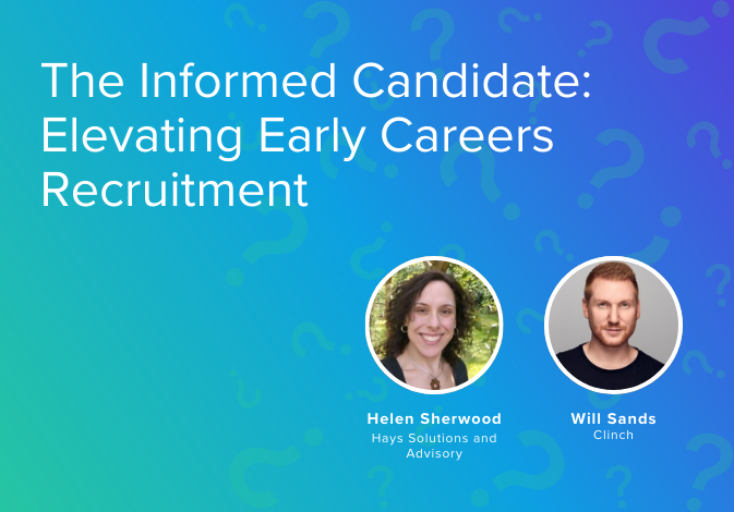 The Informed Candidate: Elevating Early Careers Recruitment