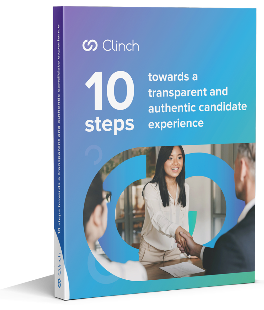 10 steps towards a transparent and authentic candidate experience